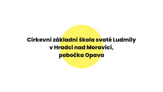 Video k&nbsp;Ceně inspirace 2025 – CZŠ sv.&nbsp;Ludmily v Hradci nad Moravicí, pobočka Opava: Laskavostí k&nbsp;míru